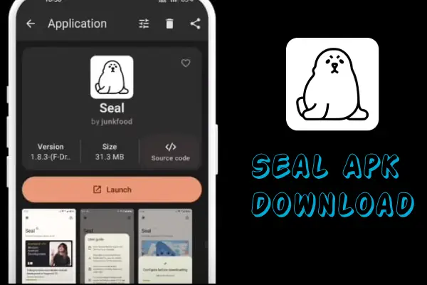 Seal Apk Download